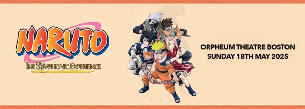 Naruto at Orpheum Theatre